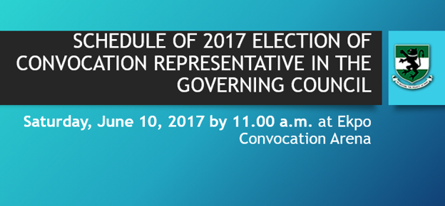 2017 CONVOCATION ELECTION……Read More!