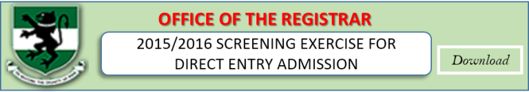 Read more about the article 2015/2016 DIRECT ENTRY ADMISSION SCREENING EXERCISE…