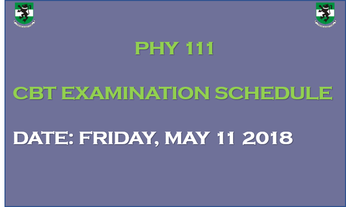 Read more about the article PHY 111 CBT Examination Schedule