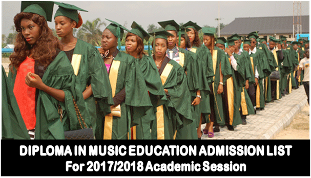 Read more about the article 2017/2018 Diploma In Music Education Admission List