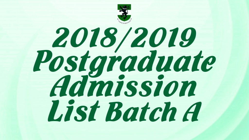 2018/2019  Postgraduate  Admission  List Batch A