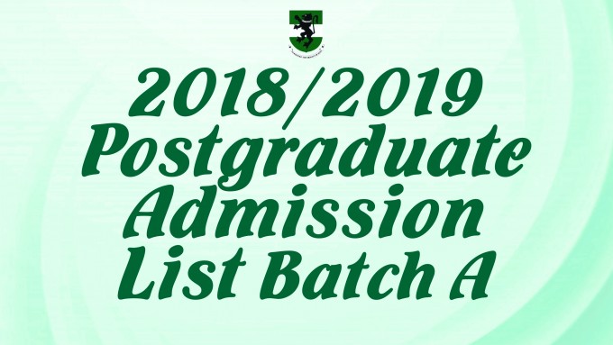 Read more about the article 2018/2019  Postgraduate  Admission  List Batch A