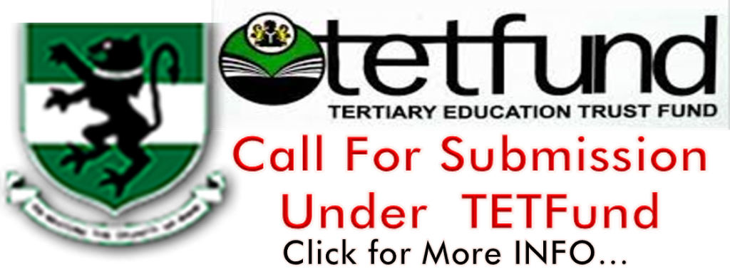 Call For Submissions Under TETFUND Journal Publication and Manuscript/Book Development Interventions
