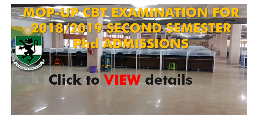 CBT EXAMINATION FOR 2018/2019 SECOND SEMESTER Ph.D ADMISSIONS