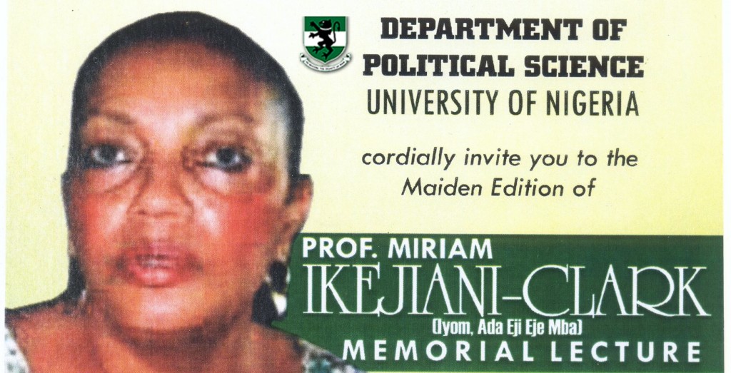 Prof. Miriam Ikejiani-Clark Memorial Lecture