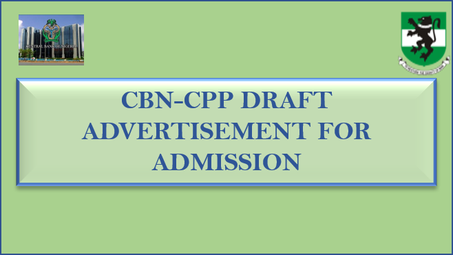 Read more about the article CBN-CPP Draft Advertisement For Admission