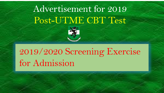 Read more about the article Advertisement for 2019 Post-UTME CBT Test (Amended)