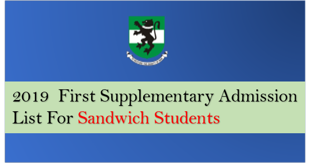 Read more about the article 2019  First Supplementary Admission List For Sandwich Students