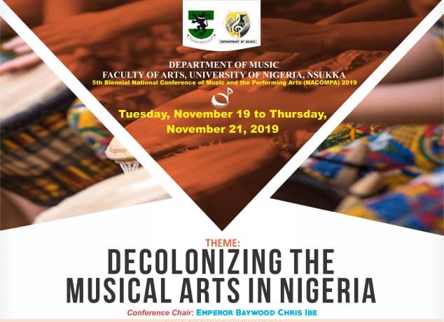 Read more about the article 5th Biennial National Conference of Music and  Performing Arts  (NACOMPA) 2019