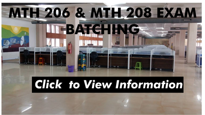 Read more about the article Click to View……MTH 206 and 208 Exam Batching…