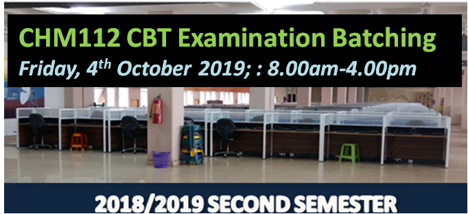 Read more about the article Schedule for CHM112 CBT Examination