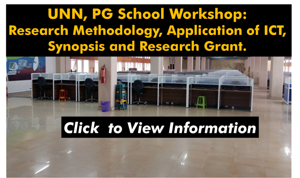 UNN, PGSchool Workshop: Research Methodology, Application of ICT, Synopsis and Research Grant.