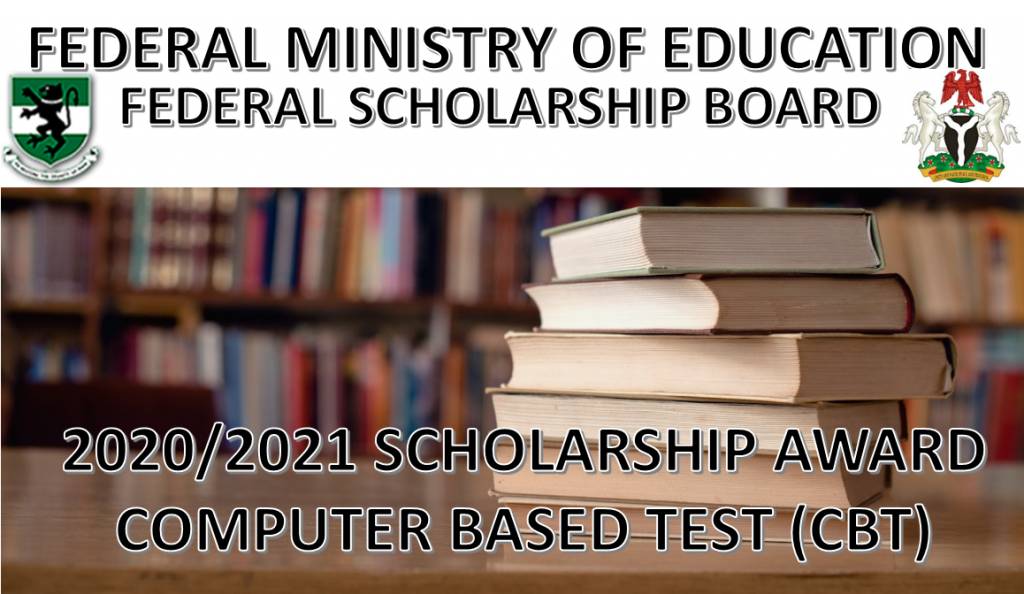 2020/2021 Federal Scholarship Awards Computer Based Test (CBT)