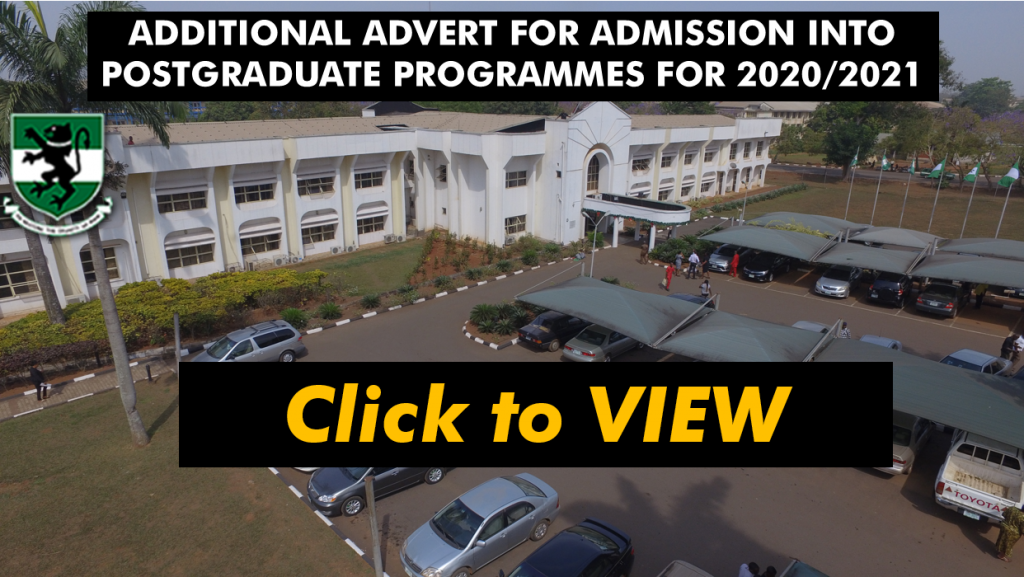 ADDITIONAL ADVERT FOR ADMISSION INTO POSTGRADUATE PROGRAMMES FOR THE 2020/2021 SESSION