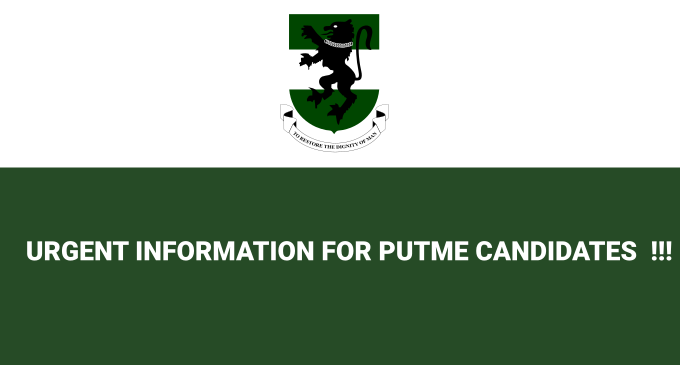 Read more about the article Urgent Information for PUTME candidates