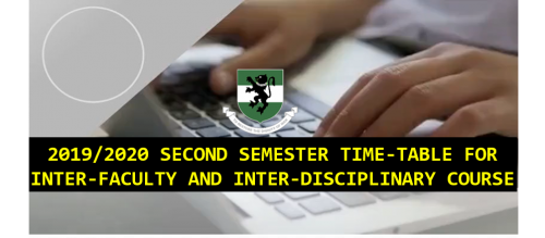 Read more about the article 2019/2020 SECOND SEMESTER EXAMINATIONS TIMETABLE  FOR INTER-FACULTY AND INTER-DISCIPLINARY COURSES  MONDAY, JUNE 21 – SATURDAY, JULY 03, 2021