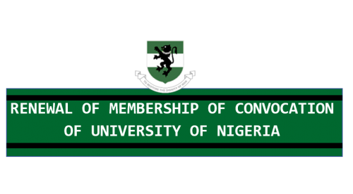 Read more about the article RENEWAL OF MEMBERSHIP OF CONVOCATION OF UNIVERSITY OF NIGERIA