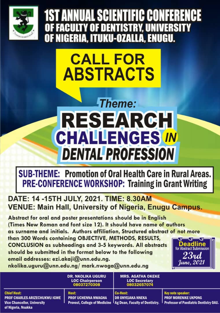 Read more about the article 1ST ANNUAL SCIENTIFIC CONFERENCE OF FACULTY OF DENTISTRY, UNIVERSITY OF NIGERIA, ITUKU-OZALLA, ENUGU.