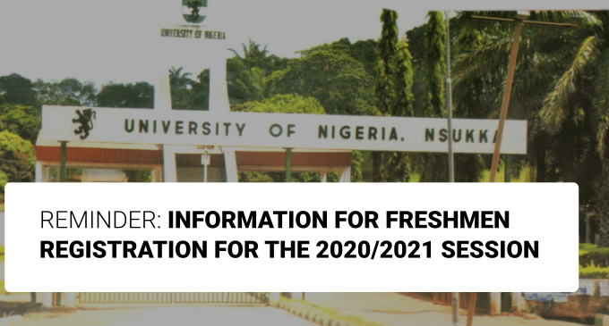 Read more about the article Reminder: Information for Freshmen Registration for the 2020/2021 Session