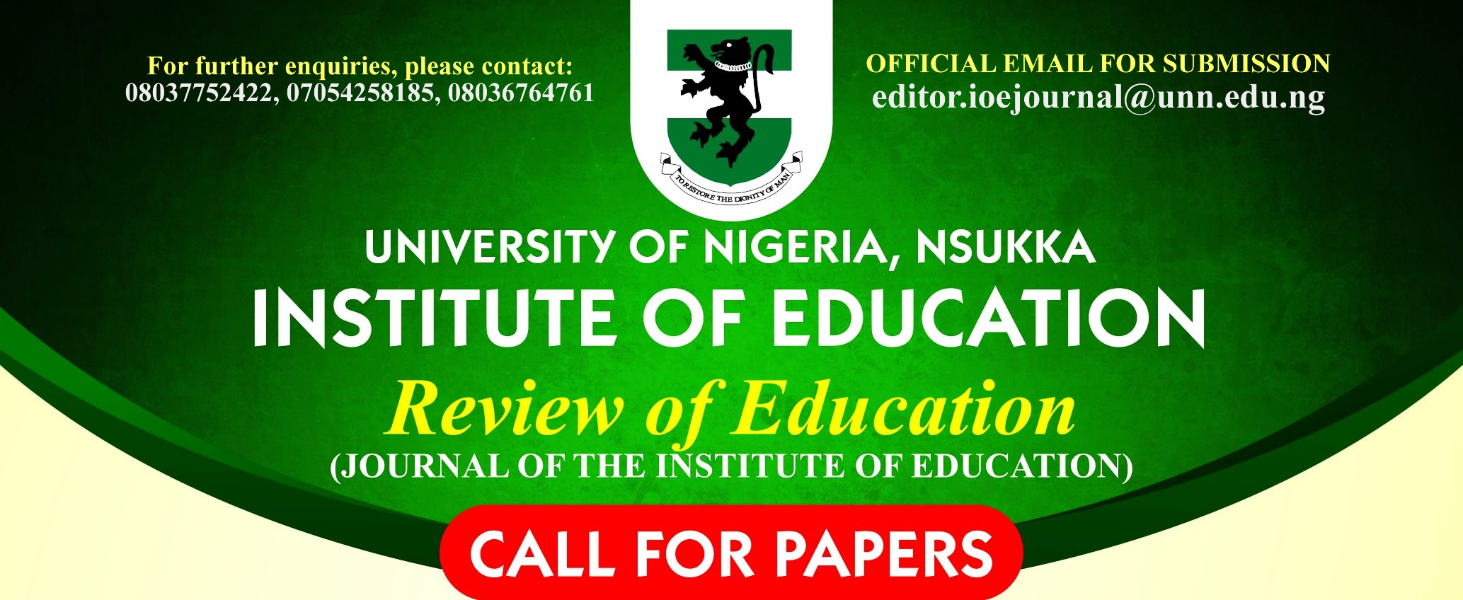 Read more about the article INSTITUTE OF EDUCATION 2021 CALL FOR PAPERS