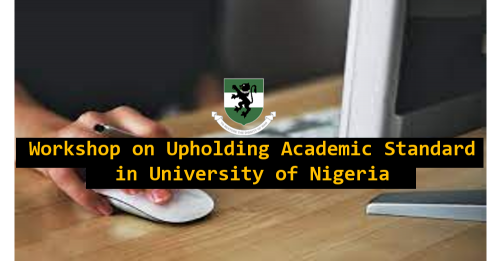 Read more about the article Workshop on Upholding Academic Standard in University of Nigeria