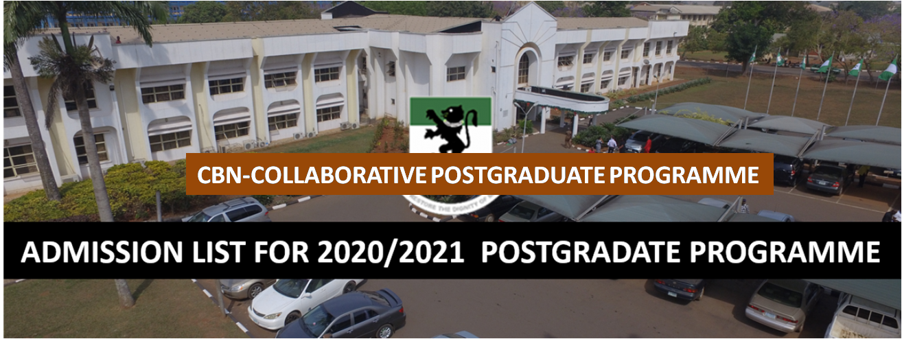 Read more about the article ADMISSION FOR UNN-CBN COLLABORATIVE POSTGRADUATE PROGRAMME