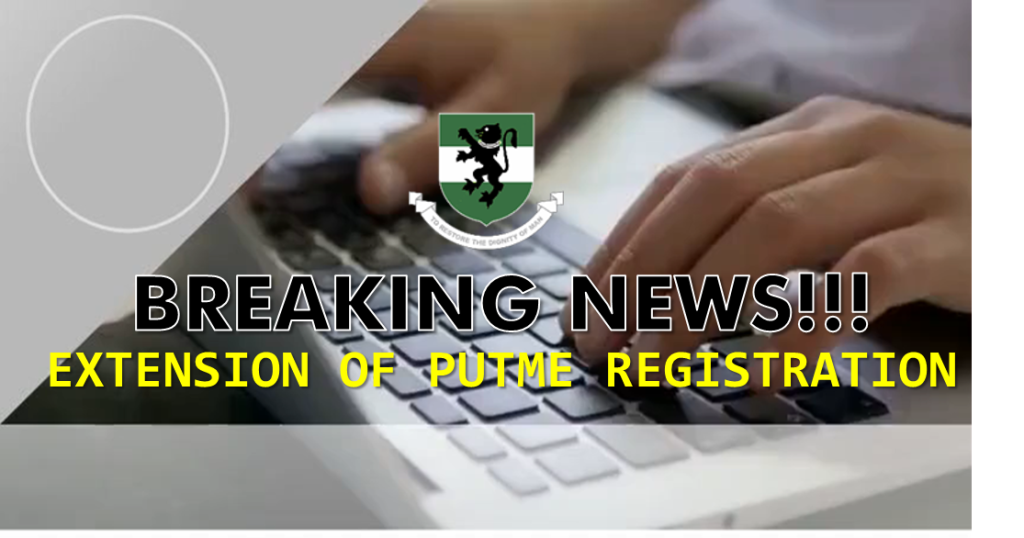 EXTENSION OF PUTME REGISTRATION