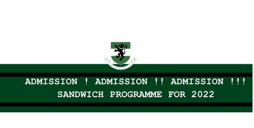 Read more about the article Submission of 2022 Sandwich and Evening Programmes Advert.