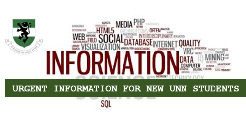 Read more about the article URGENT INFORMATION FOR NEW UNN STUDENTS