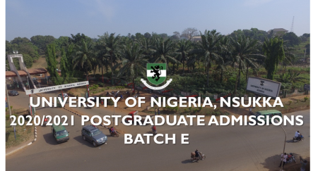 UNIVERSITY OF NIGERIA, NSUKKA 2020/2021 POSTGRADUATE ADMISSIONS BATCH E