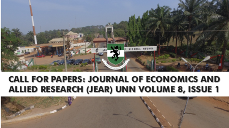 Read more about the article CALL FOR PAPERS: JOURNAL OF ECONOMICS AND ALLIED RESEARCH (JEAR) UNN VOLUME 8, ISSUE 1