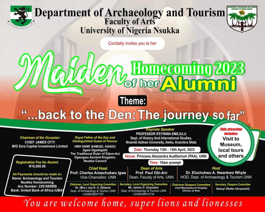 2023 MAIDEN ALUMNI HOMECOMING OF THE DEPARTMENT OF ARCHAEOLOGY AND TOURISM UNIVERSITY OF NIGERIA, NSUKKA.