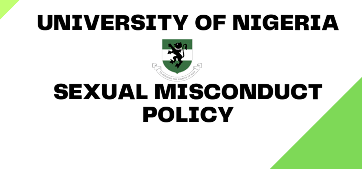 Read more about the article UNIVERSITY OF NIGERIA  SEXUAL MISCONDUCT  POLICY