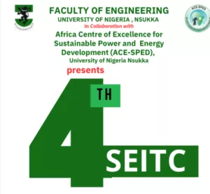 FACULTY OF ENGINEERING UNIVERSITY OF NIGERIA , NSUKKA 4th Sustainable Engineering and Industrial Technology Conference (SEITC)