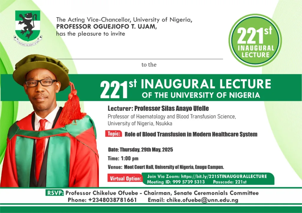221st INAUGURAL LECTURE OF THE UNIVERSITY OF NIGERIA.