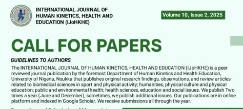 Call for Paper: International Journal of Human Kinetics, Health and Education (IJoHKHE)