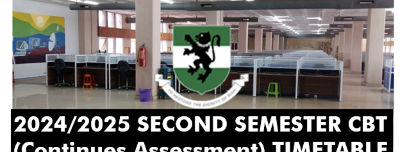 2024/2025 SECOND SEMESTER CBT (Continues Assessment) TIMETABLE