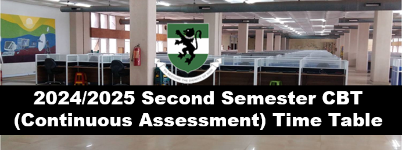 2024/2025 SECOND SEMESTER CBT (Continues Assessment) TIMETABLE
