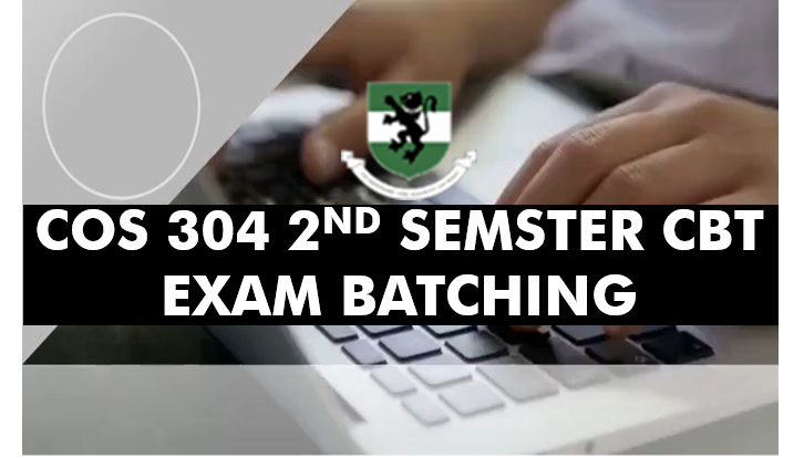 COS304 2nd Semester CBT Exam Schedule