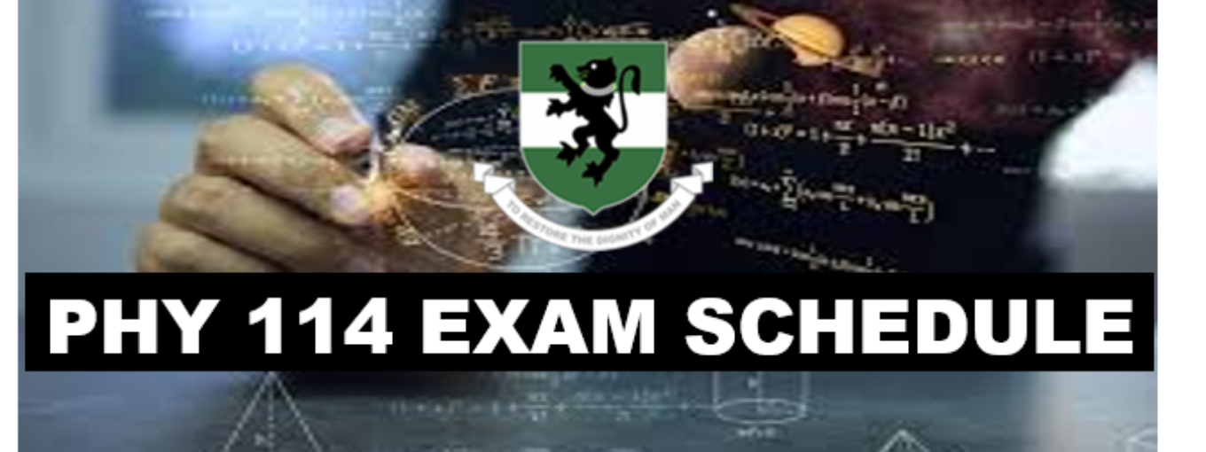 BATCHING FOR PHY 114 EXAMINATION