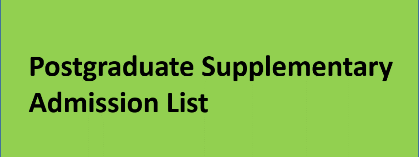 Postgraduate Supplementary Admission List