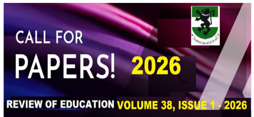 Call For Papers: Reviw of Education Vol. 38