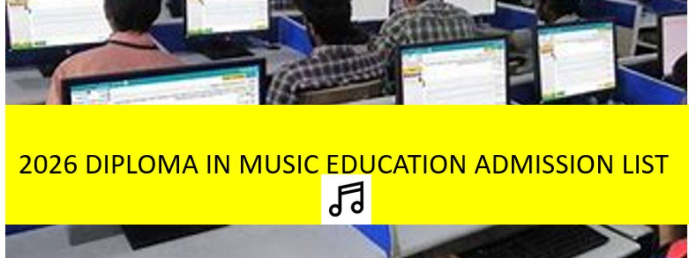 2025-2026 DIPLOMA IN MUSIC EDUCATION LIST