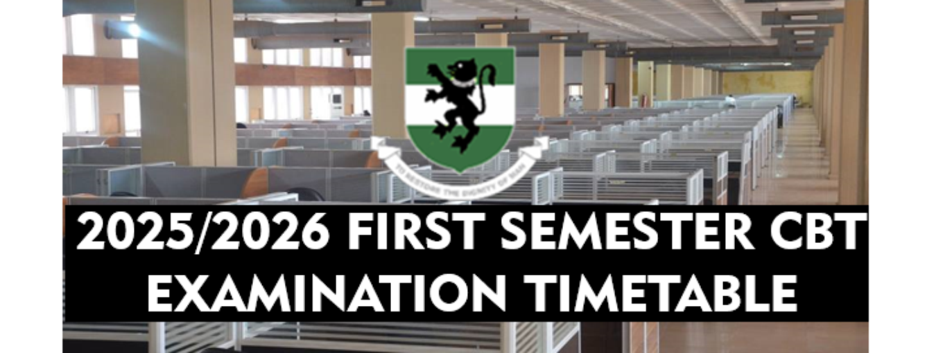 2025/2026 FIRST SEMESTER CBT EXAMINATIONS TIMETABLE