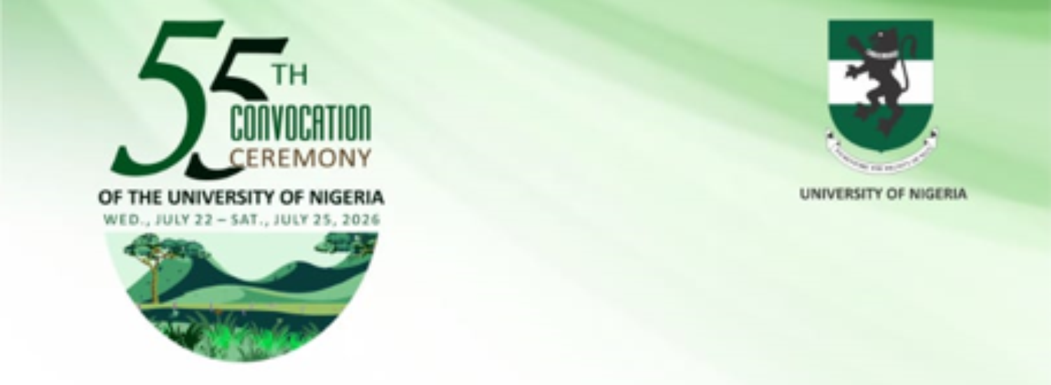 55th CONVOCATION OF THE UNIVERSITY OF NIGERIA, NSUKKA