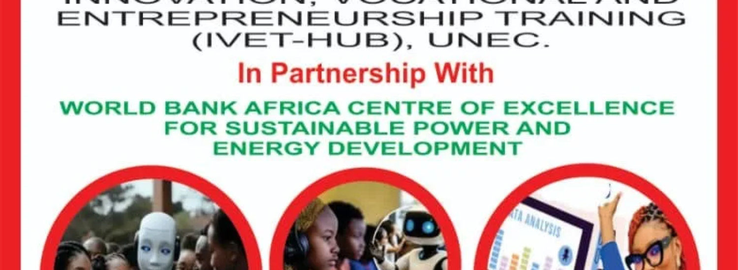 Innovation, Vocational and Entrepreneurship Training (IVET-HUB), UNEC