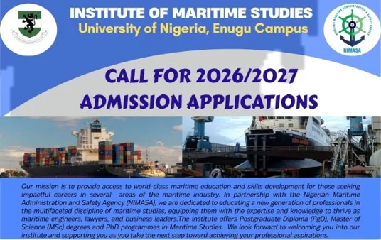 Read more about the article 2026/2027 POSTGRADUATE ADMISSIONS – INSTITUTE OF MARITIME STUDIES, UNN