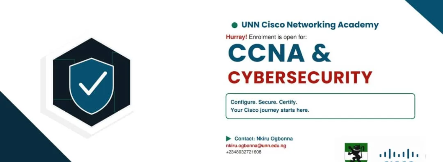 UNN CISCO Network Academy Presents: CCNA & CYBERSECURITY