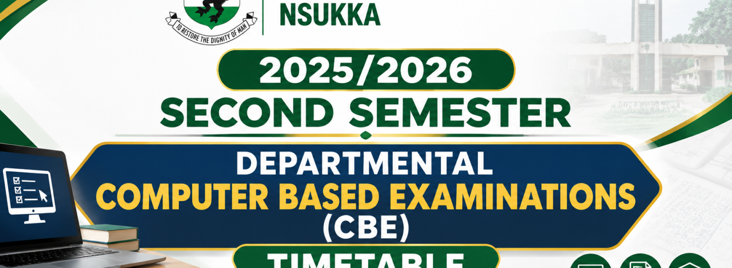 2025/2026 SECOND SEMESTER DEPARTMENTAL COMPUTER BASED EXAMINATIONS (CBE) TIMETABLE